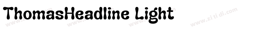 ThomasHeadline Light字体转换